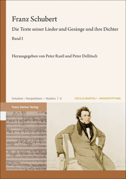 Hardcover Franz Schubert: Die Texte Seiner Lieder Und Gesange Und Ihre Dichter [German] Book