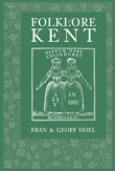 Paperback Folklore of Kent Book