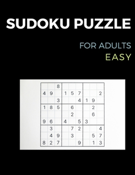 Paperback Sudoku for Adults: Puzzles & Solutions, Easy Puzzles for Adults 250 pages Book