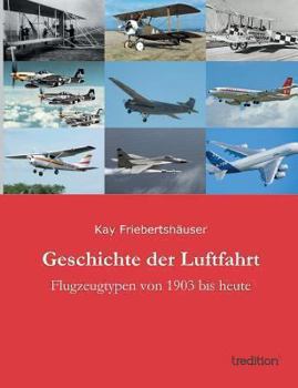 Paperback Geschichte der Luftfahrt [German] Book