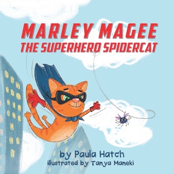 Paperback Marley Magee: The Superhero Spidercat Book