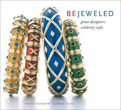 Hardcover Bejeweled: Great Designers, Celebrity Style Book
