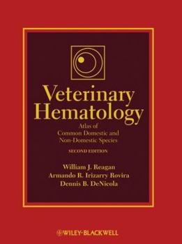 Hardcover Veterinary Hematology: A Field Guide to Consumer Understanding and Research Book