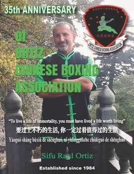 Paperback 35th Anniversary of ORTIZ CHINESE BOXING ASSOCIATION Book