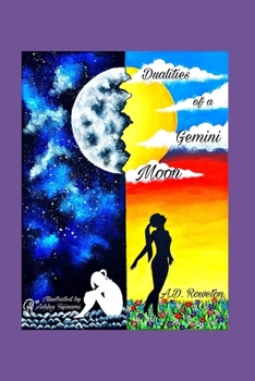 Paperback Dualities of Gemini Moon: A Compilation of poems. Book