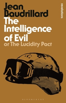 Paperback The Intelligence of Evil: or, The Lucidity Pact Book