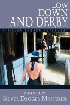 Paperback Low Down and Derby: Book