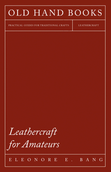 Paperback Leathercraft for Amateurs Book