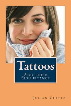 Paperback Tattoos: And their Significance Book