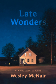 Paperback Late Wonders: New & Selected Poems Book