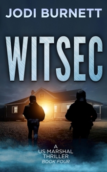 WITSEC (US Marshal Dirk Sterling)