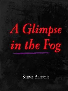 Paperback A Glimpse in the Fog Book