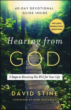 Paperback Hearing from God: 5 Steps to Knowing His Will for Your Life Book