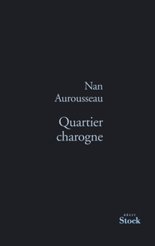 Paperback Quartier Charogne [French] Book