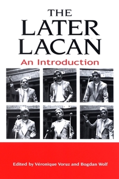 Paperback The Later Lacan: An Introduction Book