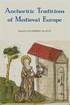 Paperback Anchoritic Traditions of Medieval Europe Book