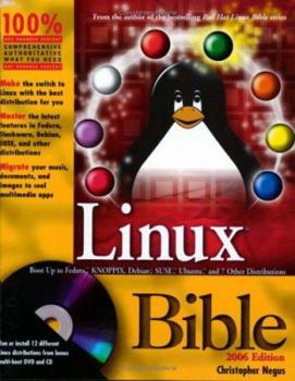 Paperback Linux Bible: Boot Up to Fedora, KNOPPIX, Debian, SUSE, Ubuntu and 7 Other Distributions [With CD-ROM and DVD] Book