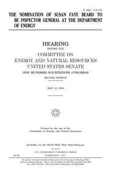 The nomination of Susan Faye Beard to be inspector general at the Department of Energy