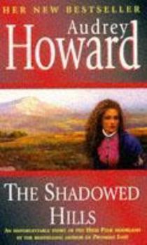 Paperback The Shadowed Hills Book