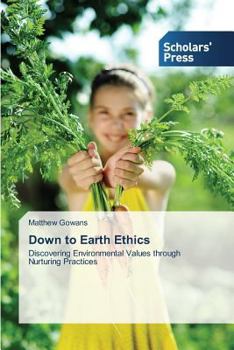 Paperback Down to Earth Ethics Book