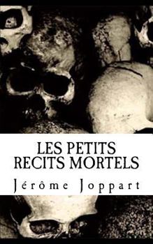 Paperback Les petits récits mortels [French] Book