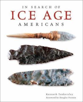 In Search of Ice Age Americans