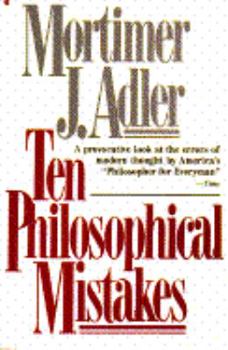 Paperback Ten Philosophical Mistakes Book