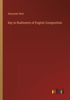 Paperback Key to Rudiments of English Composition Book