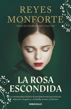 Paperback La Rosa Escondida / The Hidden Rose [Spanish] Book