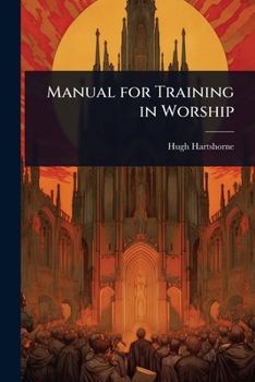Manual for Training in Worship