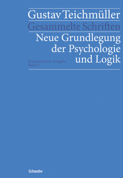 Hardcover Neue Grundlegung Der Psychologie Und Logik [German] Book