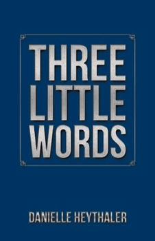 Hardcover Three Little Words Book