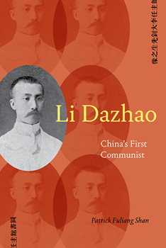 Hardcover Li Dazhao: China's First Communist Book