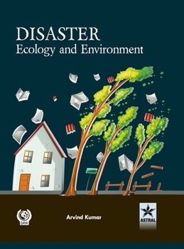 Hardcover Disaster Ecology and Environment Book