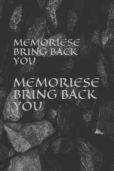 Paperback Memoriese Bring Back You Book