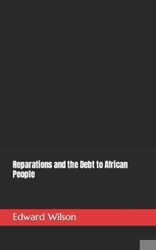 Paperback Reparations and the Debt to African People Book