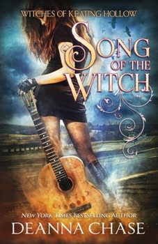 Song of the Witch (Witches of Keating Hollow) - Book #16 of the Witches of Keating Hollow