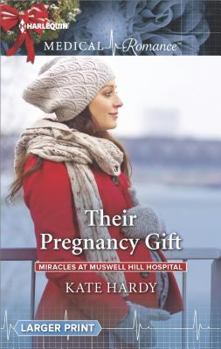 Mass Market Paperback Their Pregnancy Gift (Miracles at Muswell Hill Hospital, 2) Book