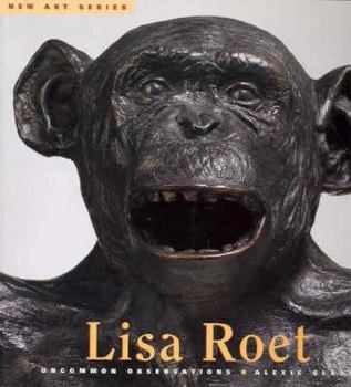 Hardcover Lisa Roet: Uncommon Observations (New Art) Book