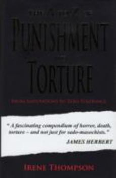 Hardcover The A-Z of Punishment and Torture Book