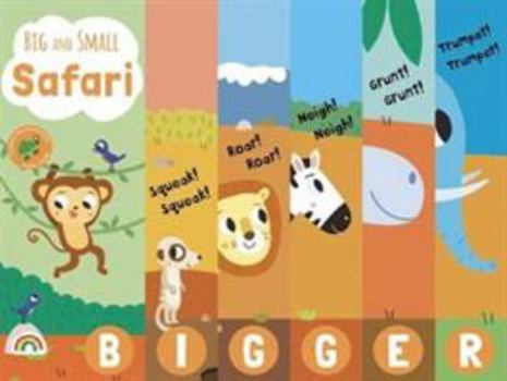 Hardcover Big and Small - Safari (Big and Small) Book