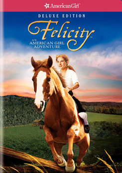 Felicity: An American Girl Adventure