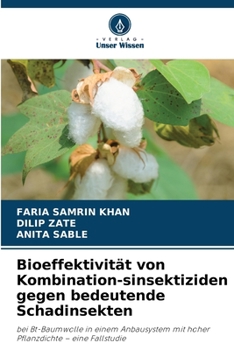 Paperback Bioeffektivität von Kombination-sinsektiziden gegen bedeutende Schadinsekten [German] Book