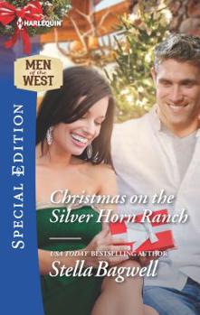 Christmas on the Silver Horn Ranch - Book #33 of the Men of the West