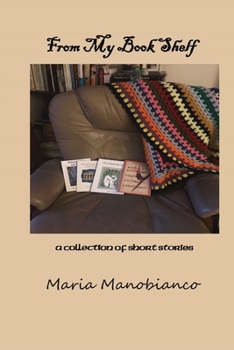 Paperback From My Book Shelf: a collection of short stories Book