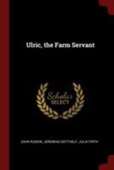 Paperback Ulric, the Farm Servant Book
