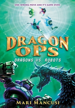 Paperback Dragon Ops: Dragons vs. Robots Book