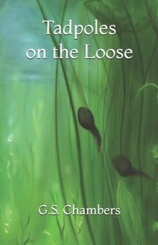 Paperback Tadpoles on the Loose Book