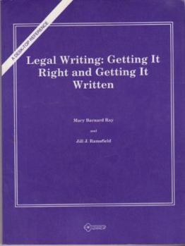 Paperback Legal Writing--Getting It Right and Getting It Written Book
