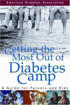 Paperback Getting the Most Out of Diabetes Camp Book